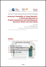 Economic Feasibility of Deep Retrofit - A Financial Approach to Project Assessment and Development. Economic Model and Case Study