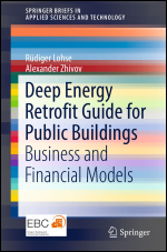 Deep Energy Retrofit - Business Guide for Public Buildings